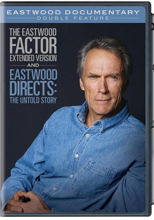 Eastwood Directs: The Untold Story