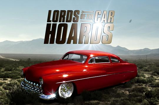 Lords of the Car Hoards Season 1