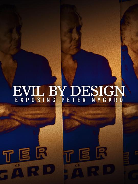 Evil by Design: Exposing Peter Nygård Season 1