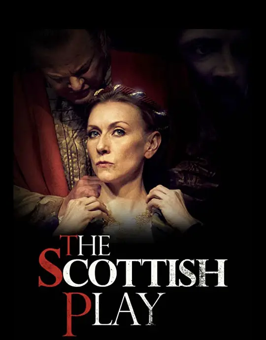 The Scottish Play