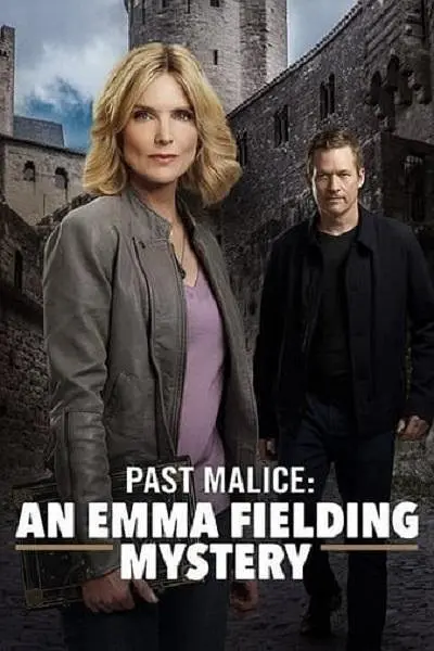 past Malice: An Emma Fielding Mystery