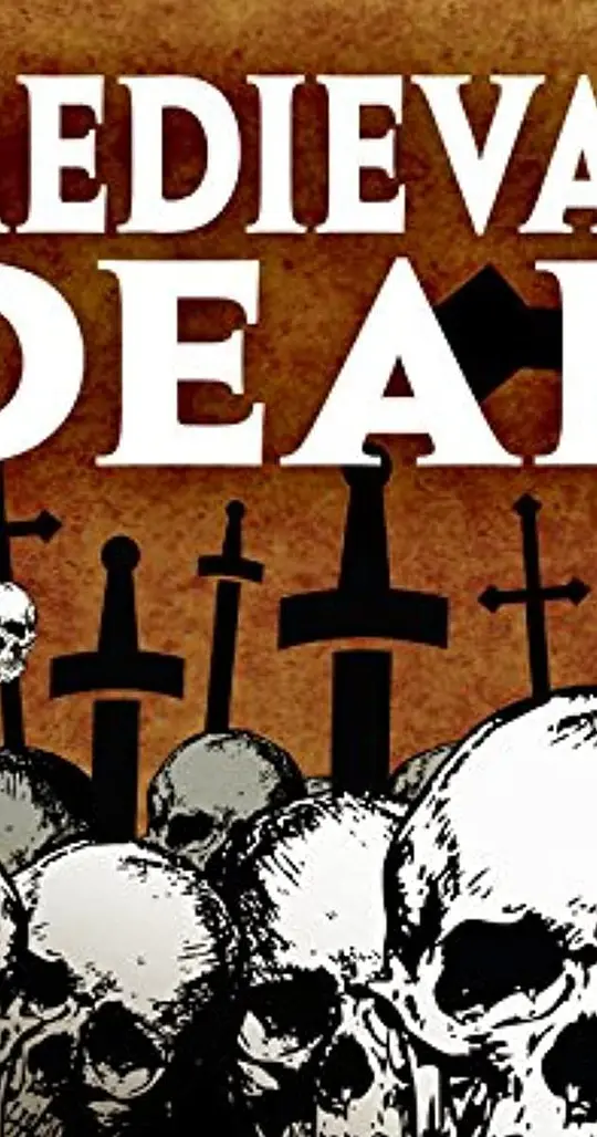 Medieval Dead Season 1